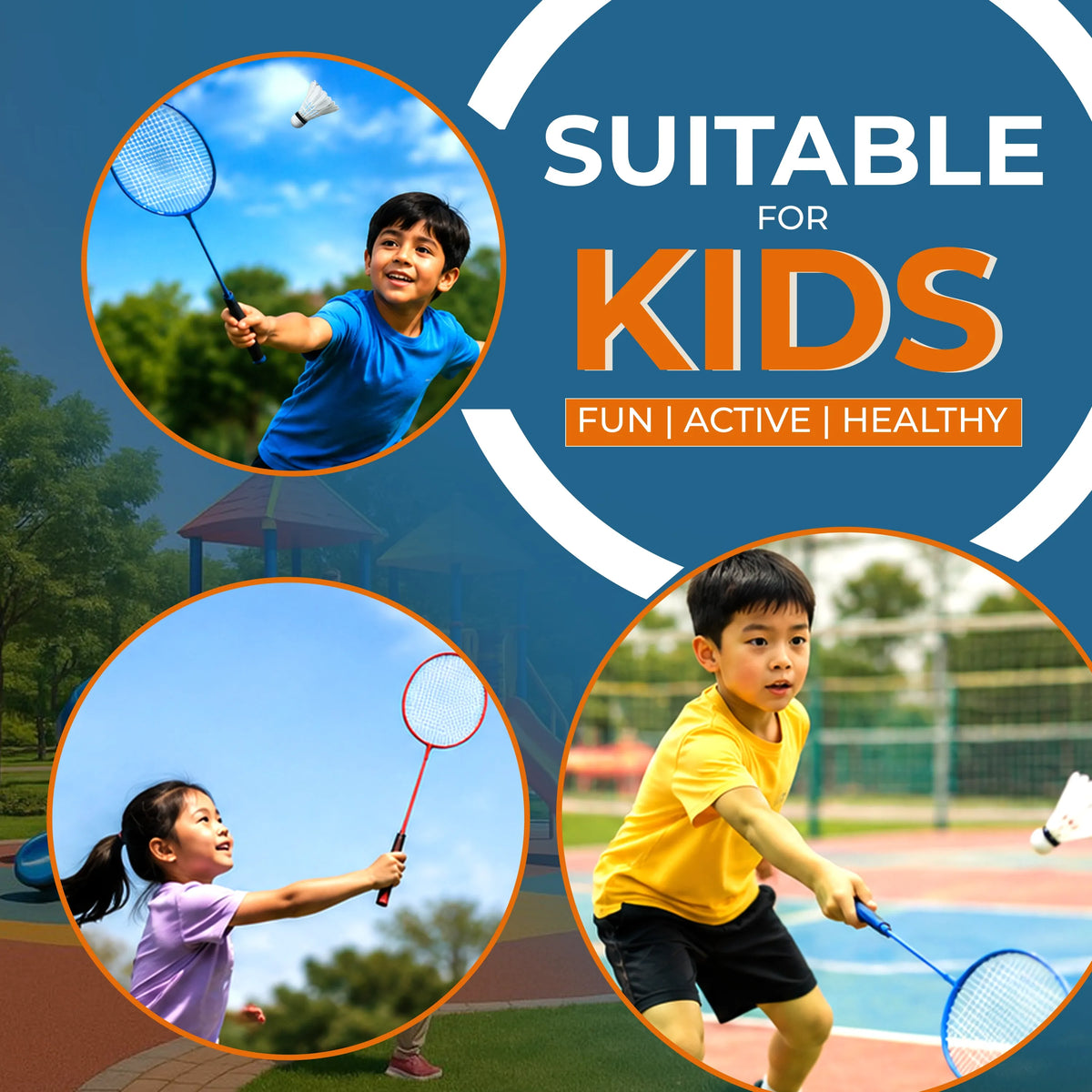 Children playing badminton with text 'Suitable for Kids: Fun, Active, Healthy' on a blue background.
